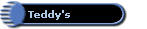 Teddy's